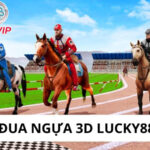 Đua Ngựa 3d Lucky88