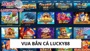 Vua Bắn Cá Lucky88